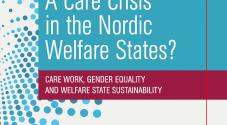 Udsnit af titelblad på bogen: A care crisis in the Nordic welfare states 